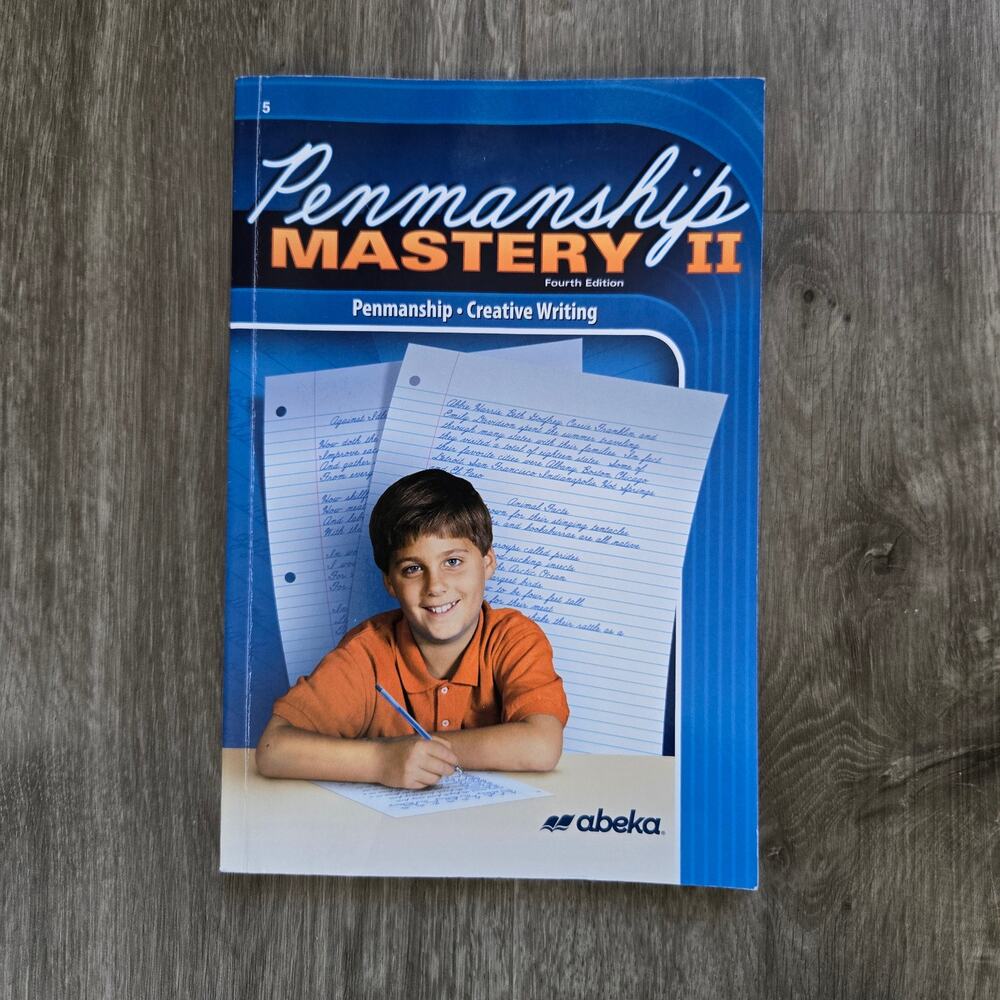 Abeka Penmanship Mastery II Fourth Edition Grade 5